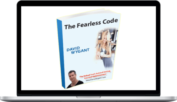 David Wygant – The Fearless Code