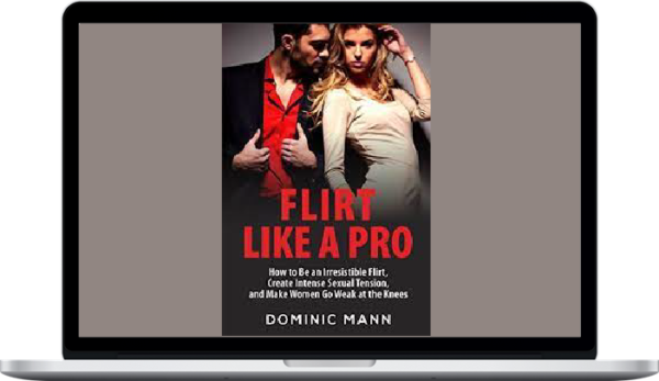 Dominic Mann – Flirt Like a Pro