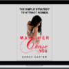 Darcy Carter – Make Her Chase You