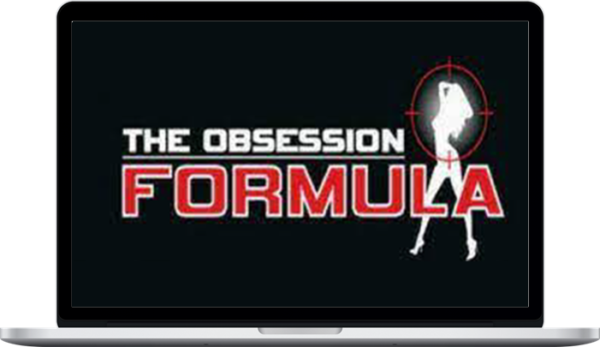 Adam Lyons – The Obsession Formula Core Program