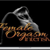 Authentic Tantra – Female Orgasm Intensive