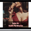 Bobby Rio – Amplify The Attraction