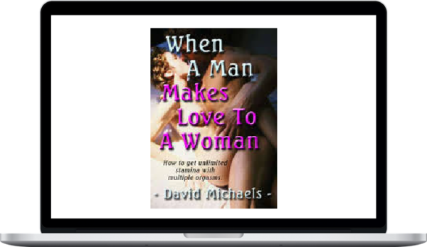 David Michaels - When A Man Makes Love To A Woman