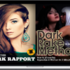 Derek Rake – Dark Rapport & Dark Rake Method