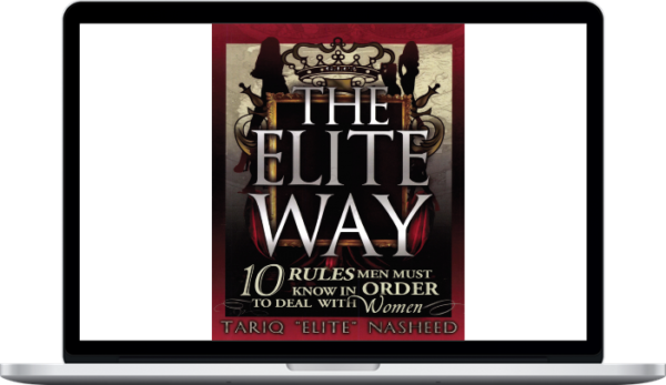 Tariq Nasheed – The Elite Way