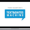 Text And Dates Machine