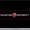 Valentine University 2.0