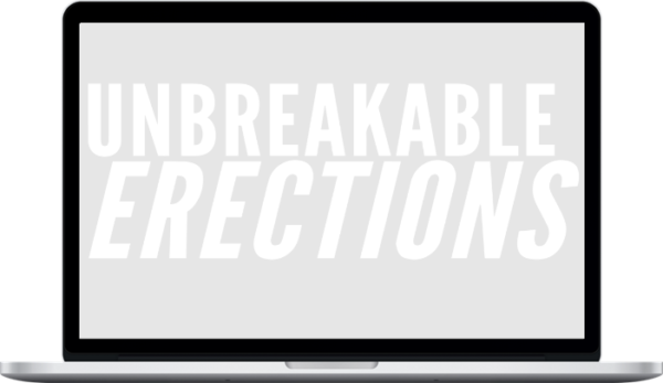 Unbreakable Erections – Gabrielle Moore