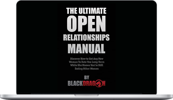 Blackdragon – The Ultimate Open Relationships Manual