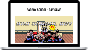 BadBoy School – Day Game