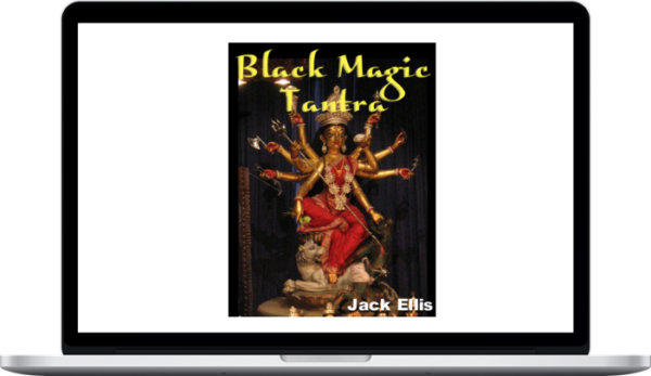 Jack Ellis (Dantalion Jones) - Black Magic Tantra