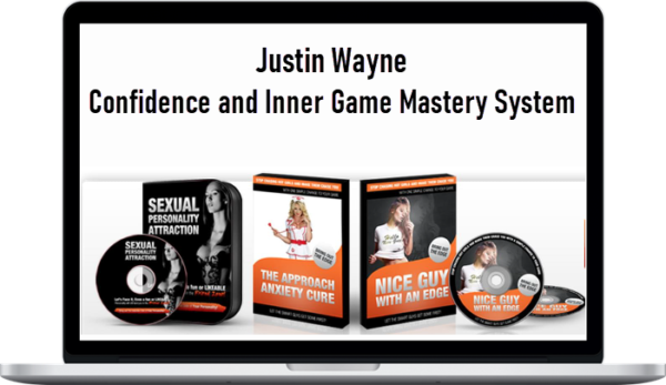 Justin Wayne – Confidence and Inner Game Mastery System