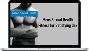 Mens Sexual Health Fitness for Satisfying Sex