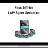 Ross Jeffries – LA99 Speed Seduction