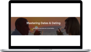 BadBoy – Mastering Dates and Dating