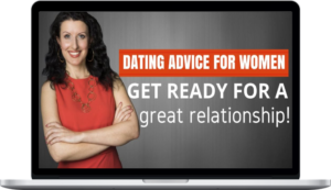 Dating Advice for Women – Get Ready for a Great Relationship