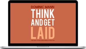 Dominic Mann – Think and Get Laid