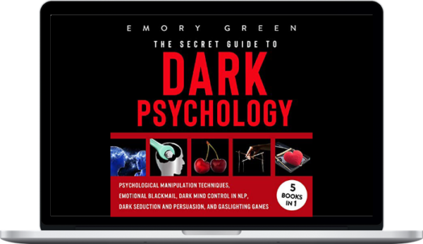 Emory Green – The Secret Guide To Dark Psychology