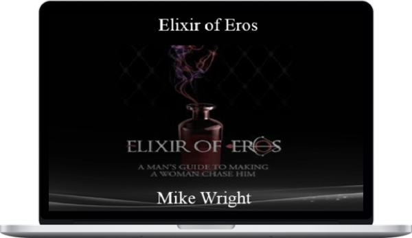 Mike Wright – Elixir of Eros