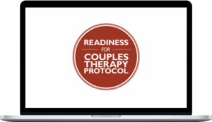 Readiness for Couples Therapy Protocol