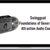 Swinggcat – Foundations of Generating Attraction Audio Course