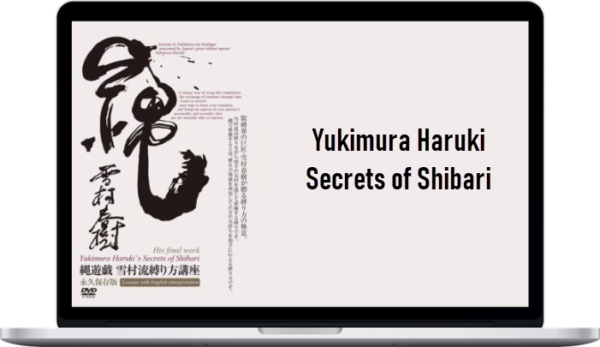 Yukimura Haruki – Secrets of Shibari