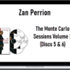 Zan Perrion – The Monte Carlo Sessions Volume 2 (Discs 5 & 6)