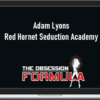 Adam Lyons – Red Hornet Seduction Academy