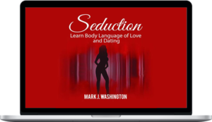 Seduction: Learn Body Language of Love and Dating