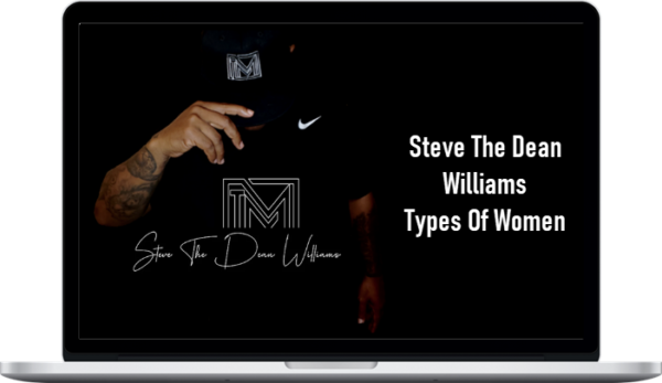 Steve The Dean Williams – Types Of Women