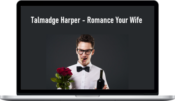 Talmadge Harper – Romance Your Wife