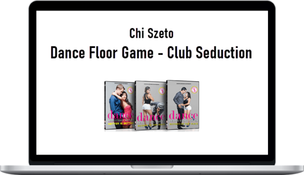 Chi Szeto - Dance Floor Game - Club Seduction