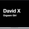 David X - Orgasm Girl