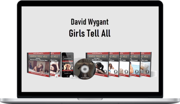 David Wygant - Girls Tell All