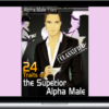 Steve Scott - 24 Traits Of The Superior Alpha Male