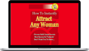 Simon Heong – How To Instantly Attract Any Woman