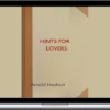 Arnold Haultain – Hints for Lovers