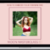 Alexandra Roxo – How To Embody Your Feminine Fire