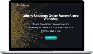 Johnny Soporno – Johnny Soporno's Online Successfulness Workshop