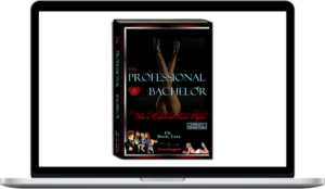 The Professional Bachelor – How to Exploit her Inner Psycho