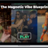 Coach Kyle – Magnetic Vibe Blueprint