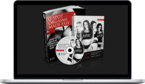 Gabrielle Moore – G Spot Orgasms Made Easy