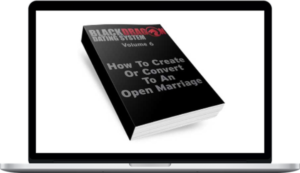 Blackdragon – Create Or Convert To An Open Marriage