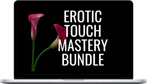 Pleasure Mechanics – Erotic Touch Mastery Bundle