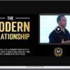 Dan Bacon – The Modern Man – The Modern Relationship