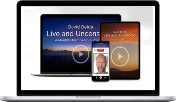 David Deida – Live and Uncensored Monthly Membership (MAY 2020 - APRIL 2021)