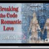 Sue Johnson – Breaking the Code of Romantic Love