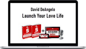 David DeAngelo – Launch Your Love Life