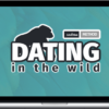 Joshua K. Sigafus – Dating in the Wild