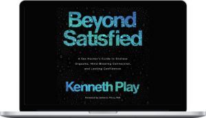 Kenneth Play – Beyond Satisfied (ebook and audiobook)